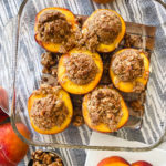 Baked Peaches with Oat Walnut Cinnamon Crumb